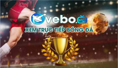 Top 3 lý do nên chọn xem trực tiếp bóng đá web Vebotv